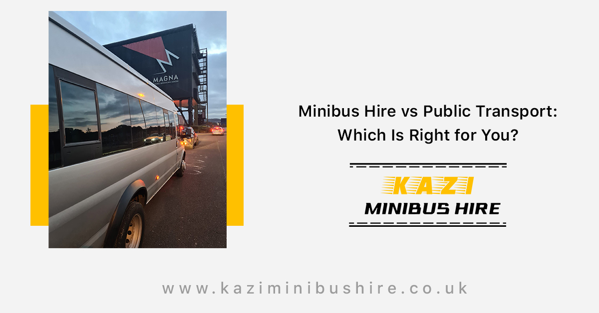 Minibus Hire vs Public Transport: Which Is Right for You?