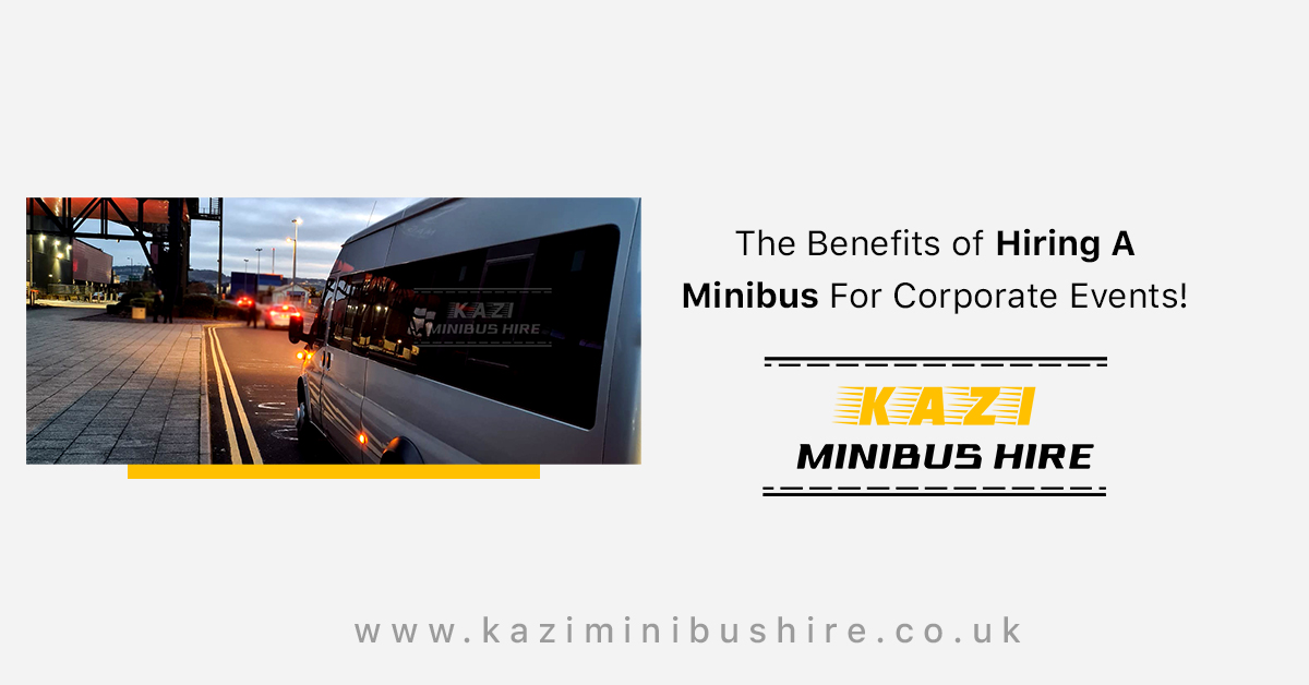 Hiring A Minibus For Corporate Events